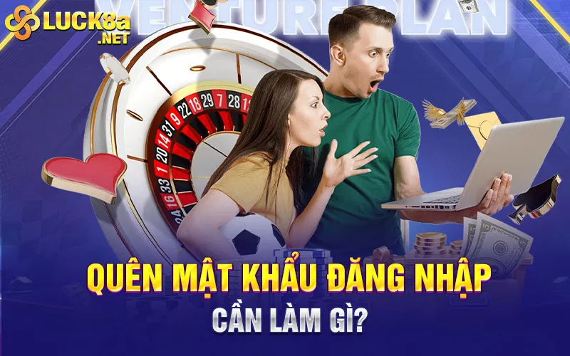 Quên mật khẩu đăng nhập cần làm gì?